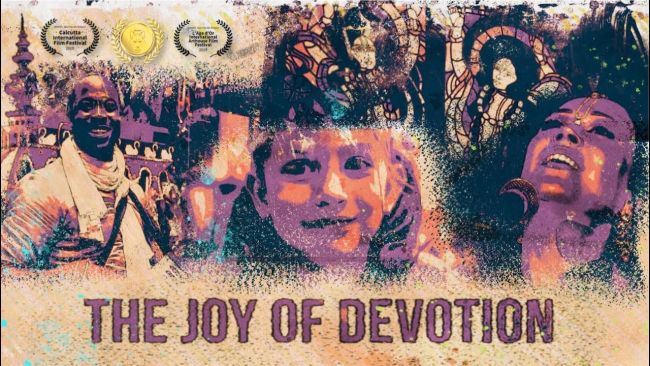 The Joy of Devotion Movie